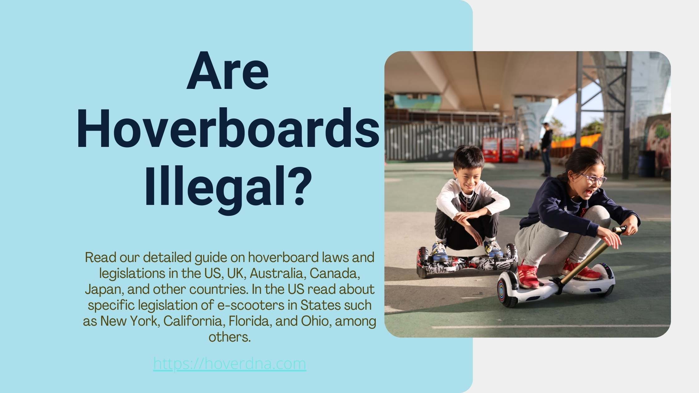 Are Hoverboards Illegal - Cover for Blog