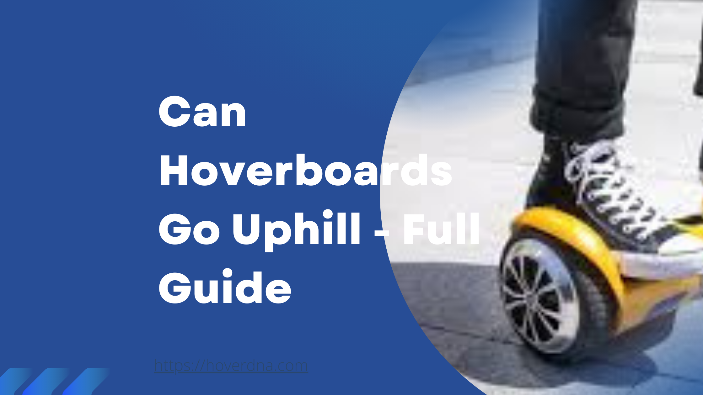 Can Hoverboards Go Uphill - Full Guide